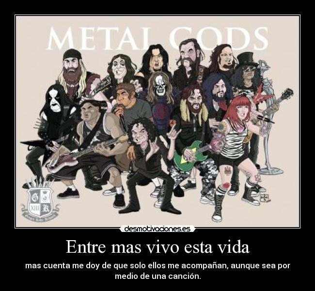 Entre mas vivo esta vida -