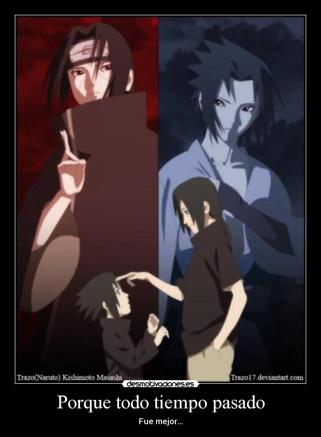 Porque todo tiempo pasado - Fue mejor...