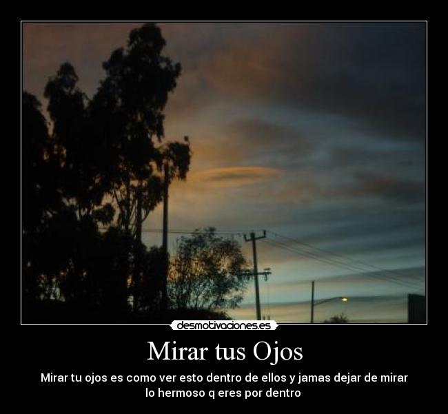 Mirar tus Ojos -