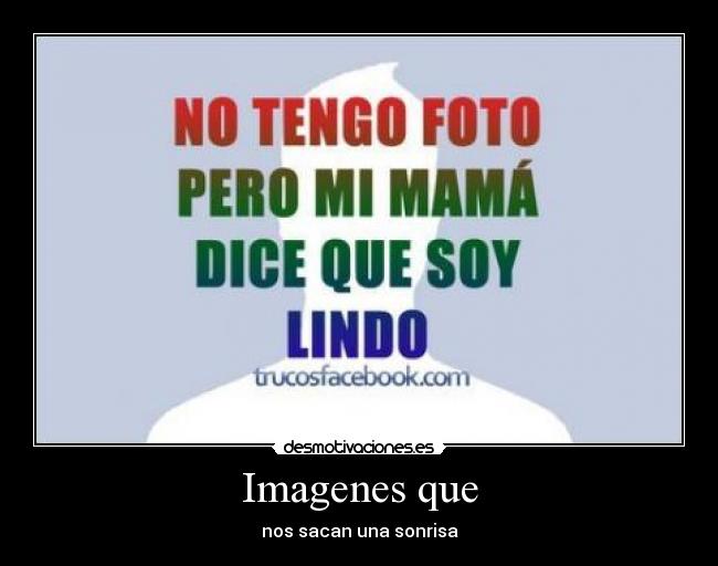 Imagenes que - 