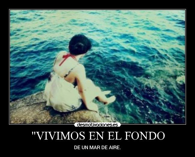 VIVIMOS EN EL FONDO - 