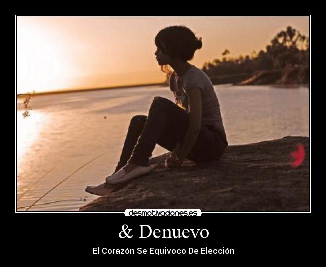 & Denuevo - El Corazón Se Equivoco De Elección