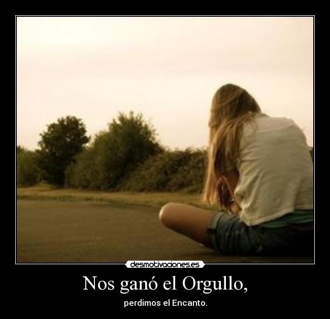 Nos ganó el Orgullo, - 