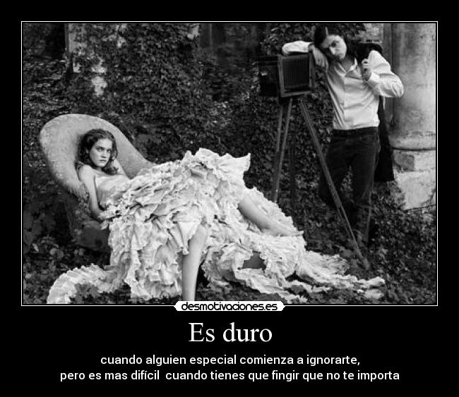 Es duro - 