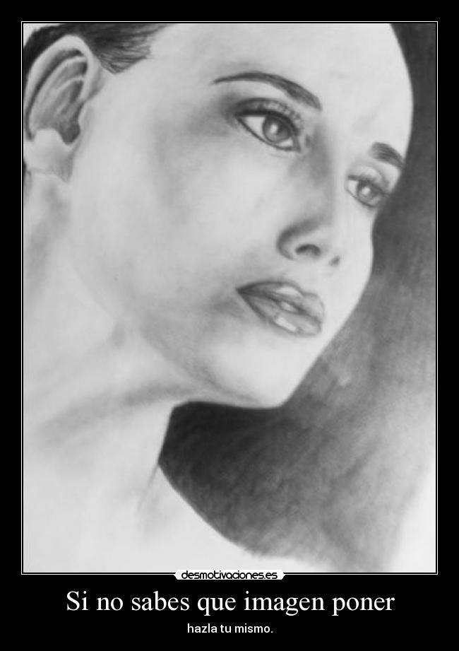 Si no sabes que imagen poner -