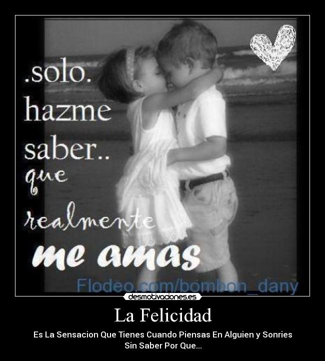 La Felicidad - 