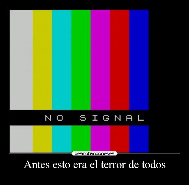 Antes esto era el terror de todos -