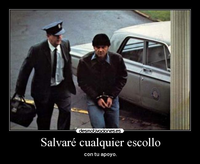 Salvaré cualquier escollo - 