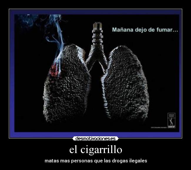 el cigarrillo -