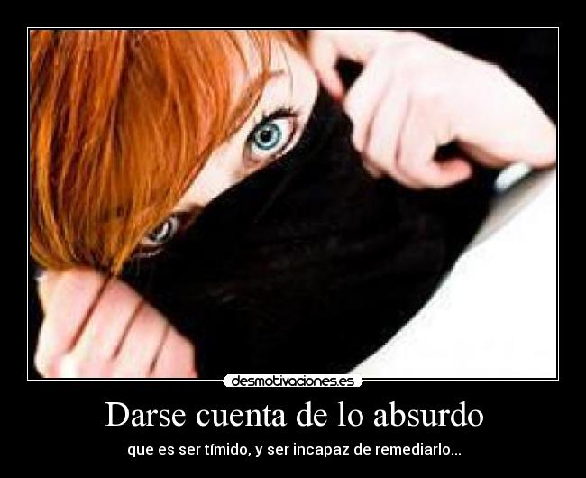 Darse cuenta de lo absurdo -