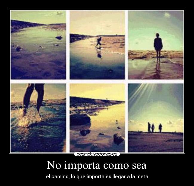 No importa como sea - 