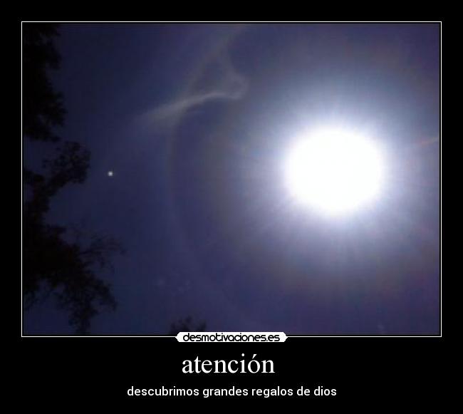 atención - descubrimos grandes regalos de dios