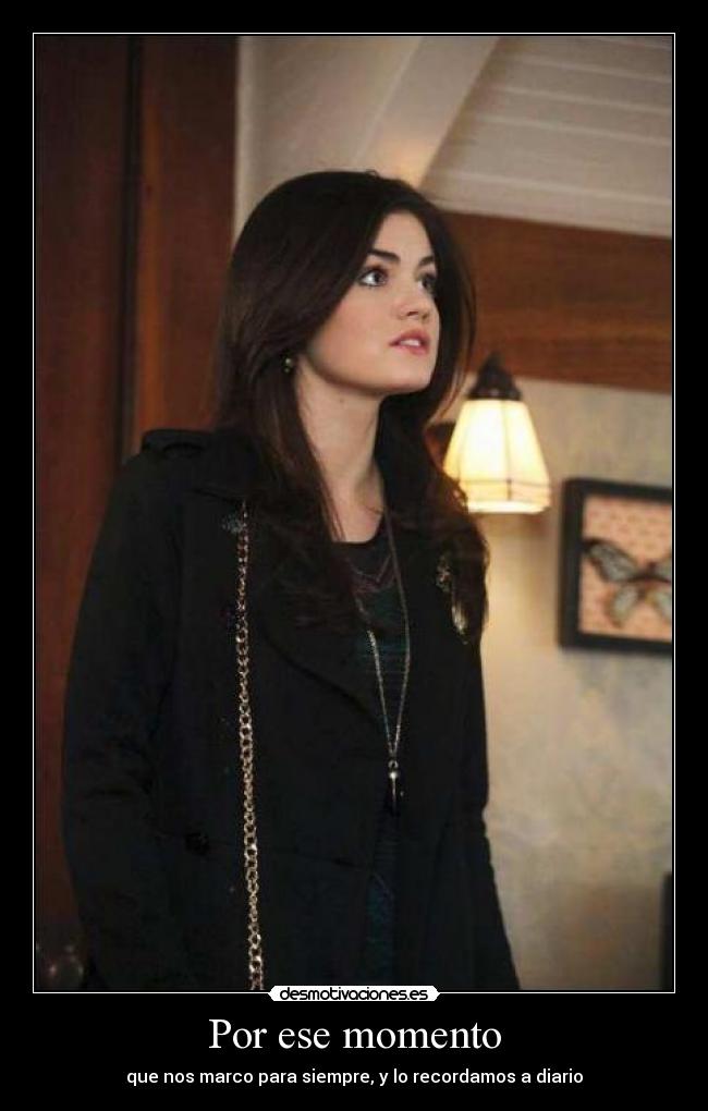 Por ese momento - que nos marco para siempre, y lo recordamos a diario