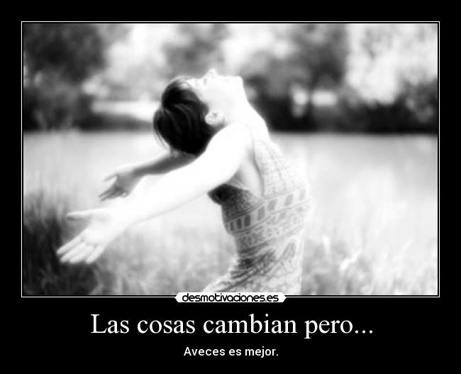 Las cosas cambian pero... - 