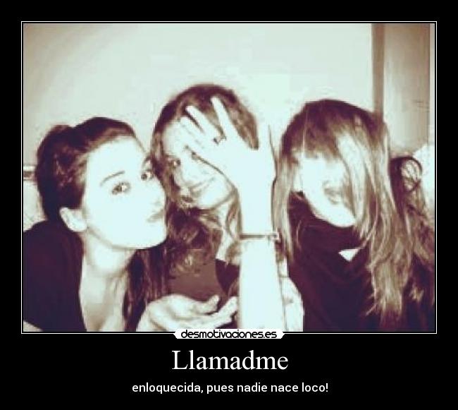 Llamadme -