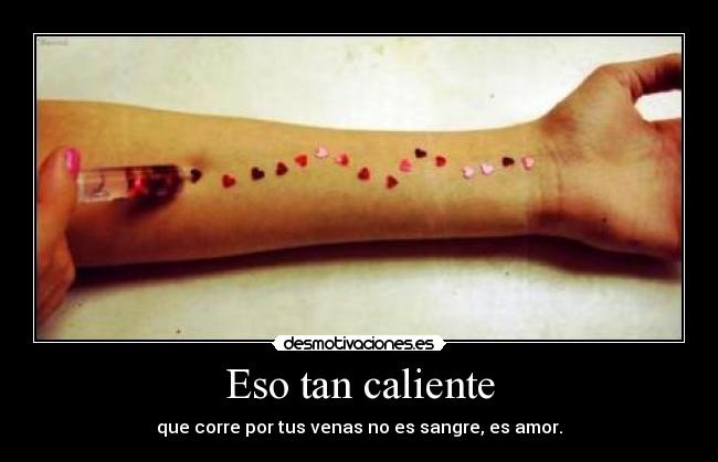 Eso tan caliente - 