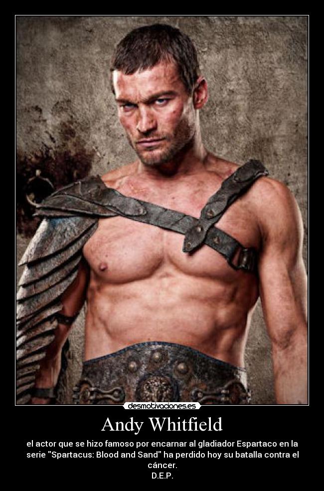 Andy Whitfield - 