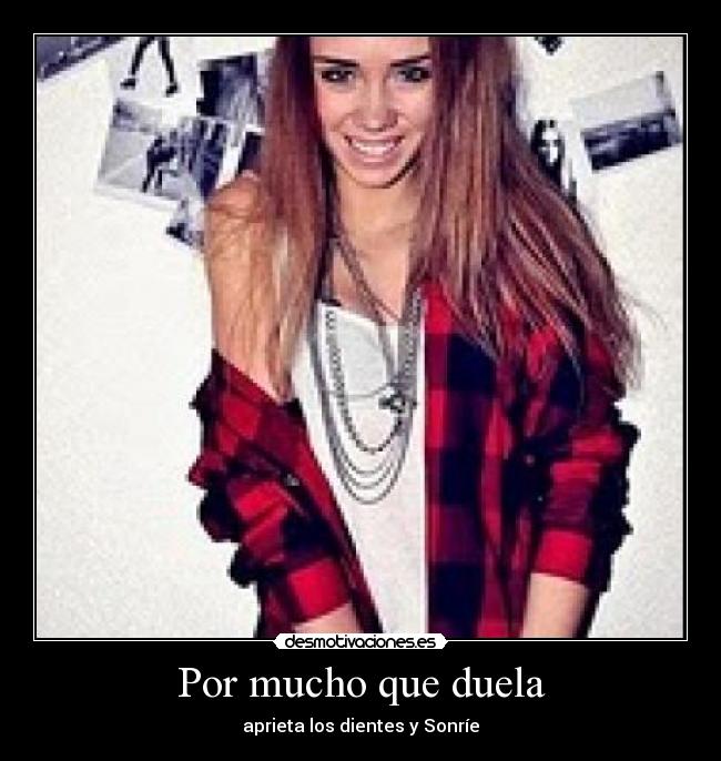 Por mucho que duela - 