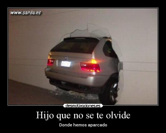 carteles desmotivaciones coche pared bmw desmotivaciones