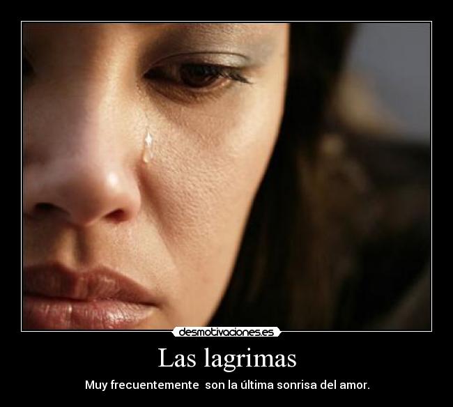 Las lagrimas -