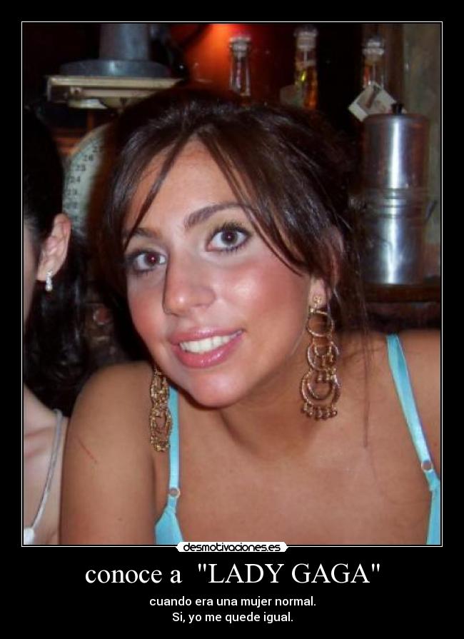 conoce a LADY GAGA -