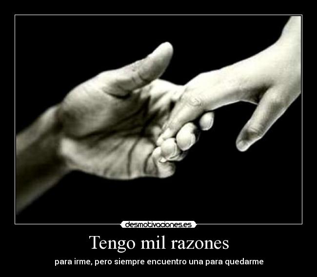 Tengo mil razones -