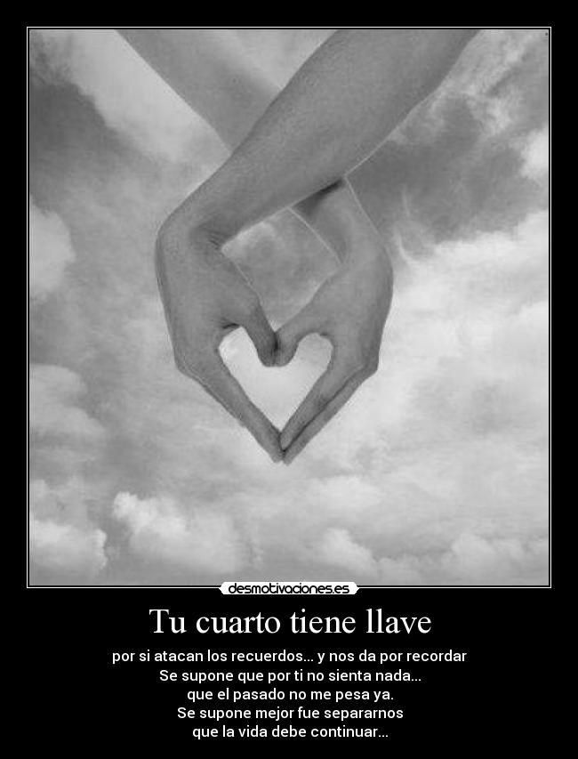 Tu cuarto tiene llave -