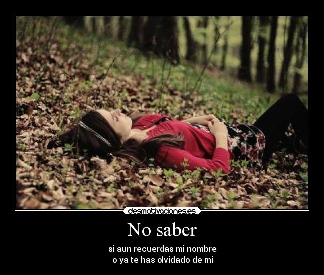 No saber -