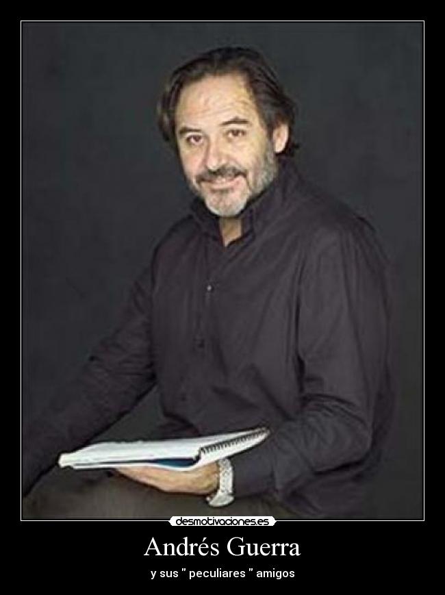 Andrés Guerra Desmotivaciones