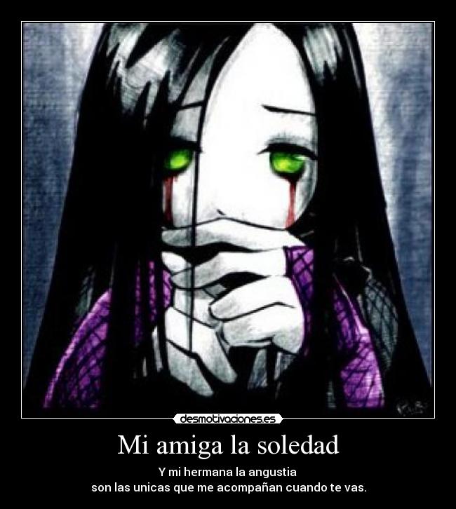 Mi amiga la soledad - 