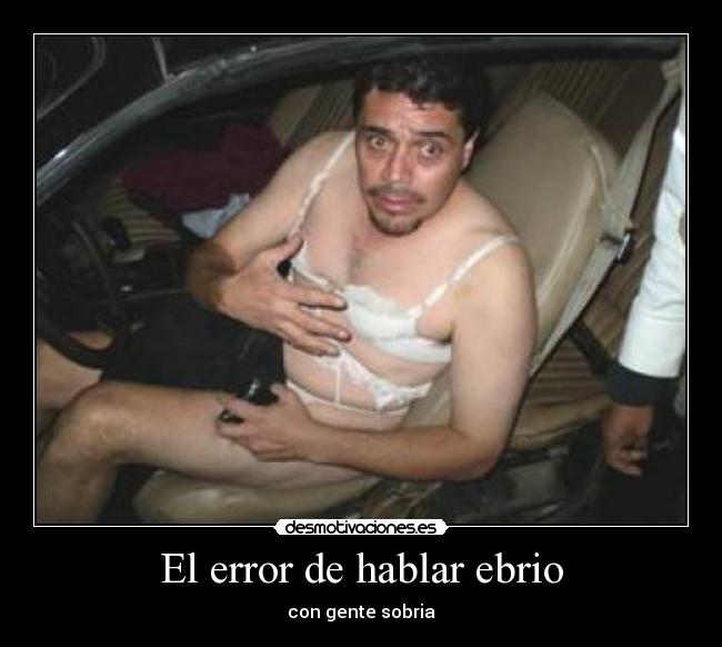 carteles borracho desmotivaciones