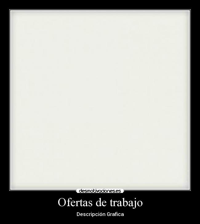 Ofertas de trabajo - Descripción Grafica