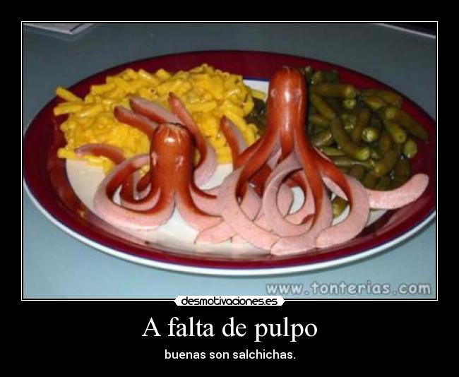 A falta de pulpo - 