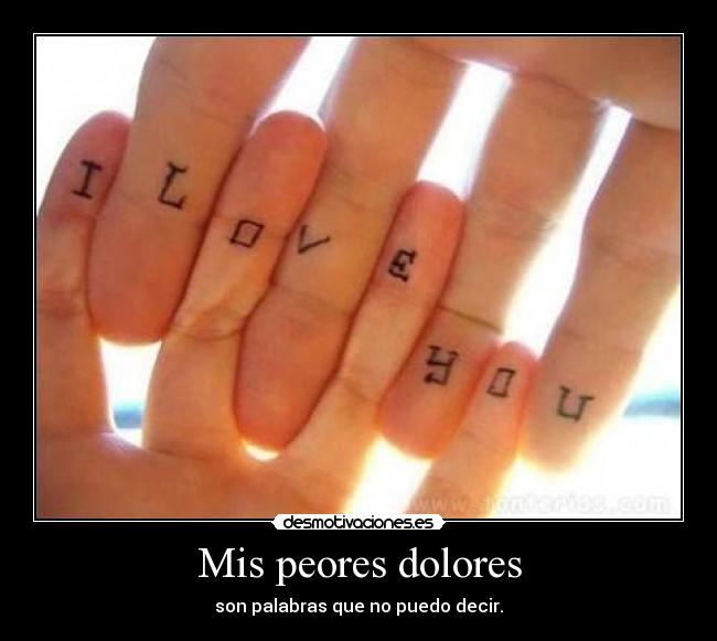 carteles love you palabras dolores desmotivaciones