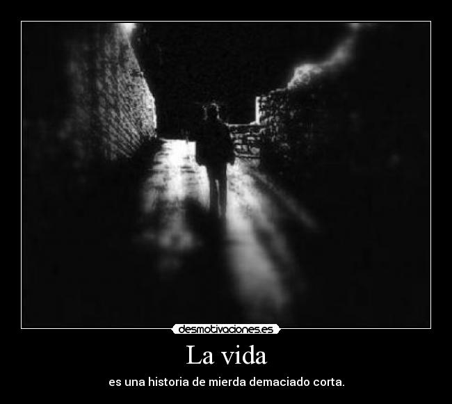 La vida - 