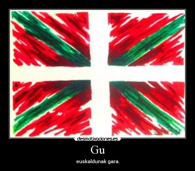 Gu - euskaldunak gara.