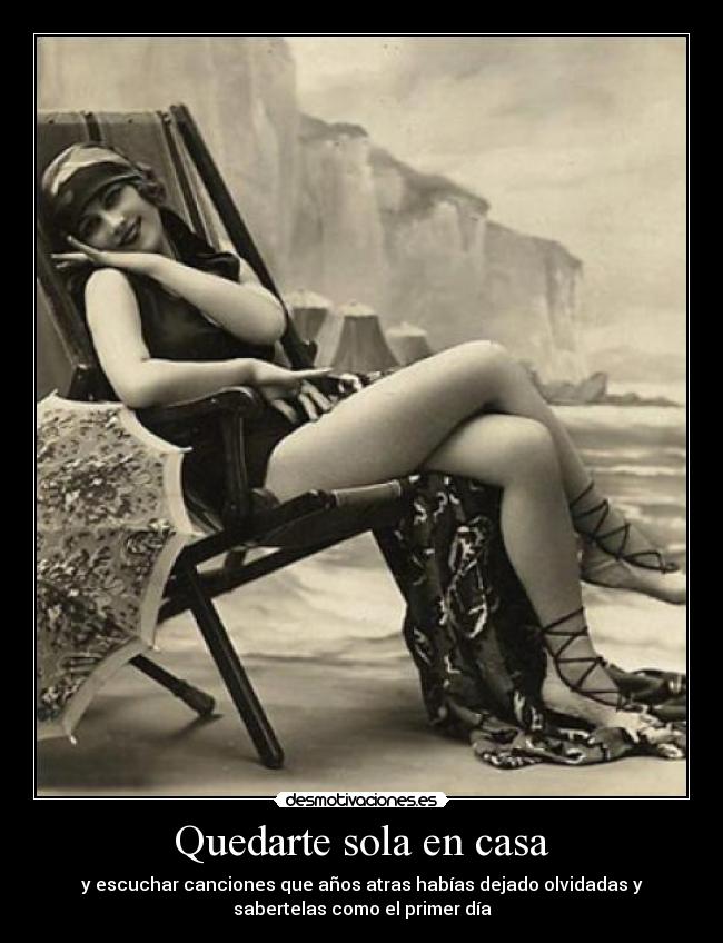 Quedarte sola en casa -