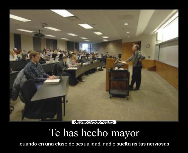 Te has hecho mayor -