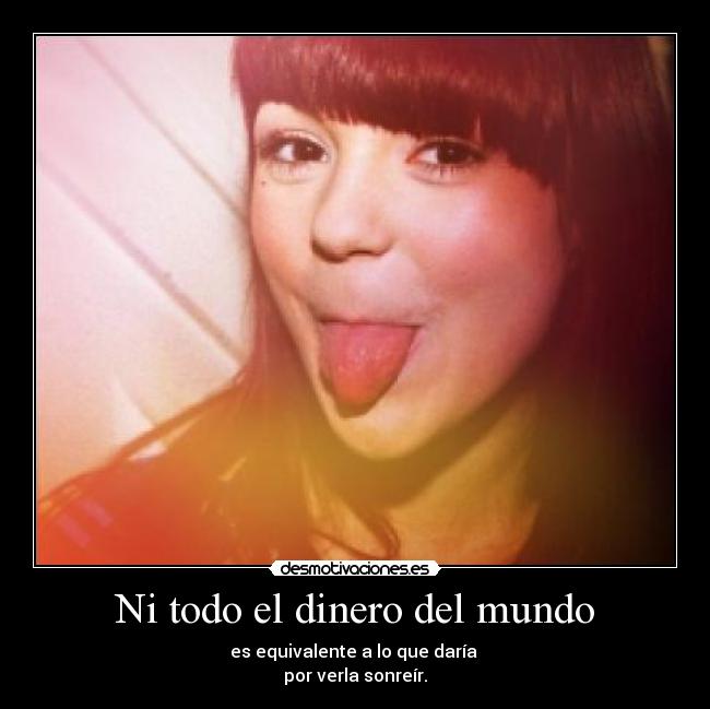 Ni todo el dinero del mundo - 