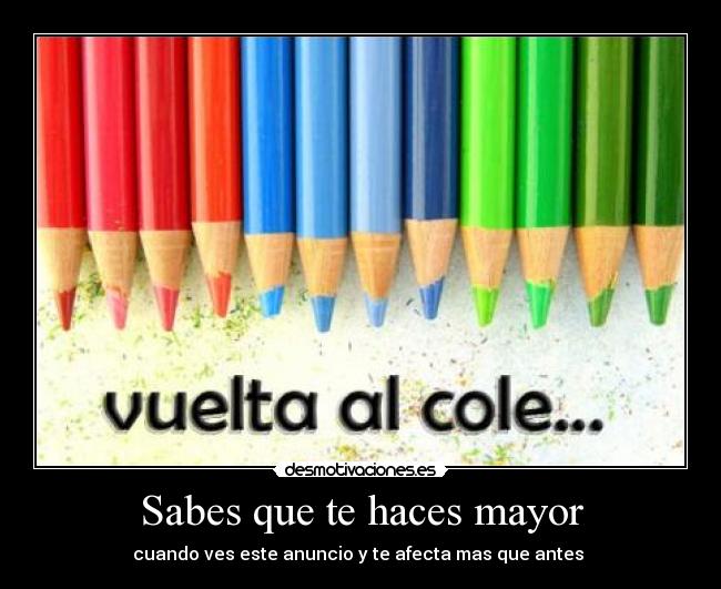 Sabes que te haces mayor - cuando ves este anuncio y te afecta mas que antes 