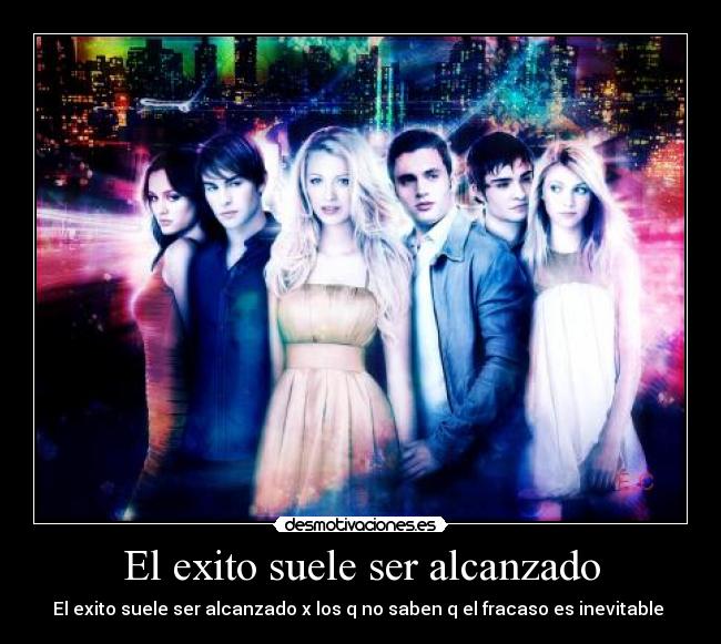 El exito suele ser alcanzado - El exito suele ser alcanzado x los q no saben q el fracaso es inevitable