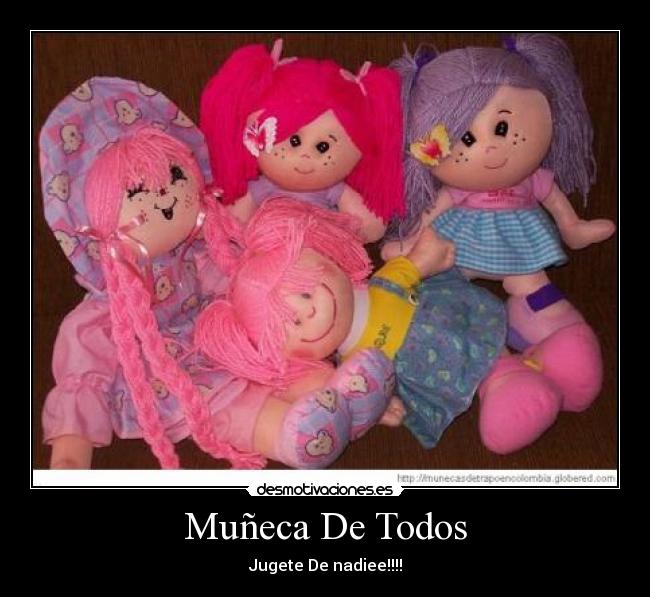 Muñeca De Todos -