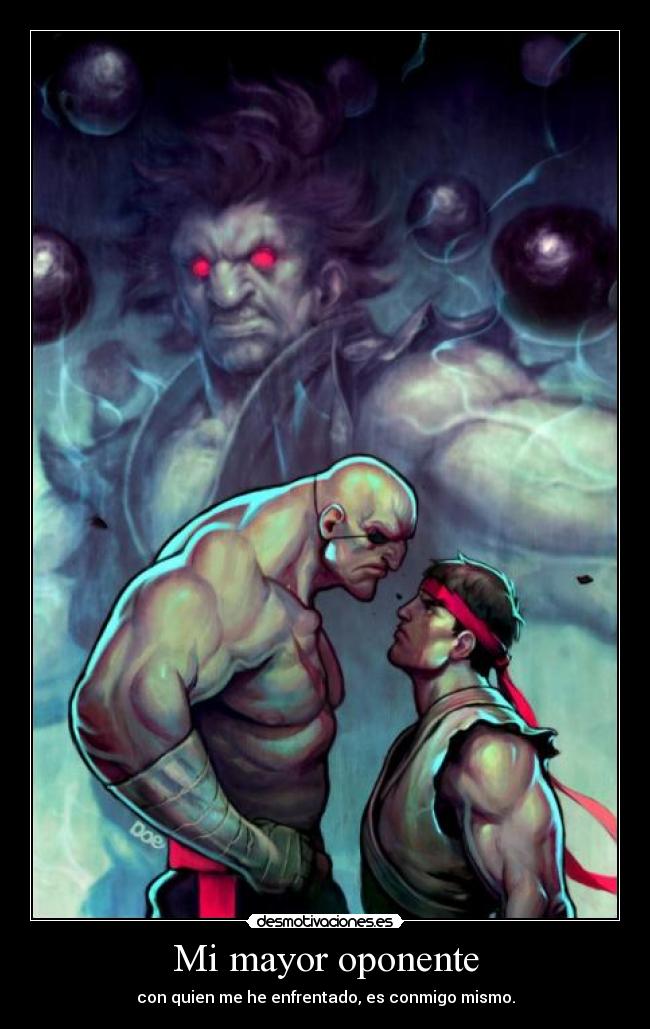 Mi mayor oponente -
