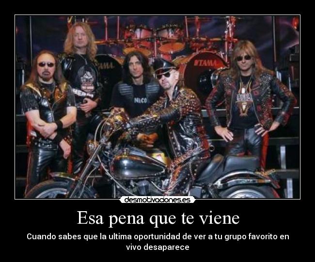 Esa pena que te viene - Cuando sabes que la ultima oportunidad de ver a tu grupo favorito en vivo desaparece