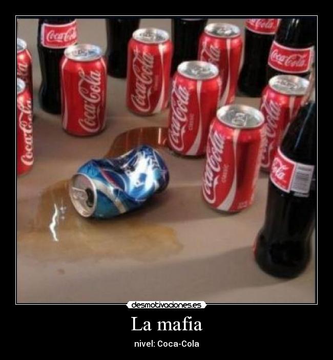 La mafia - nivel: Coca-Cola