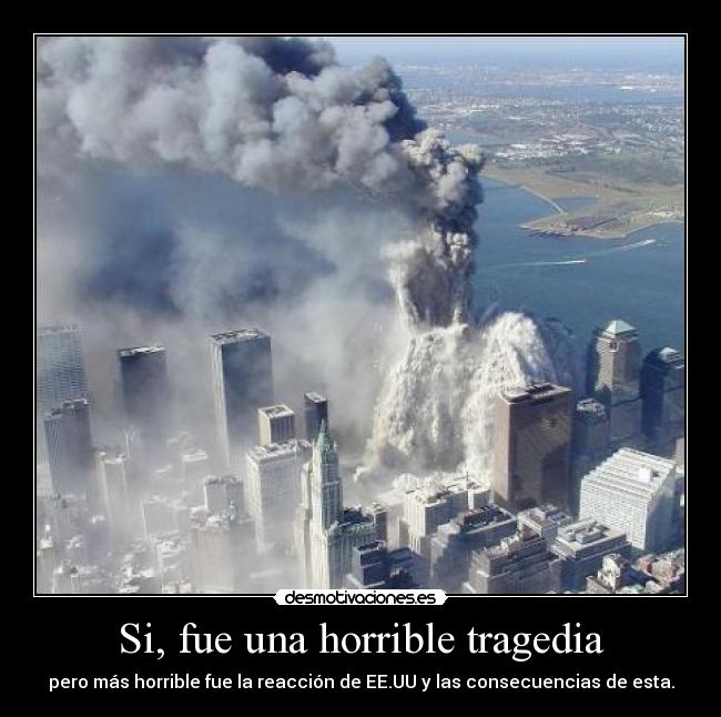 Si, fue una horrible tragedia - 