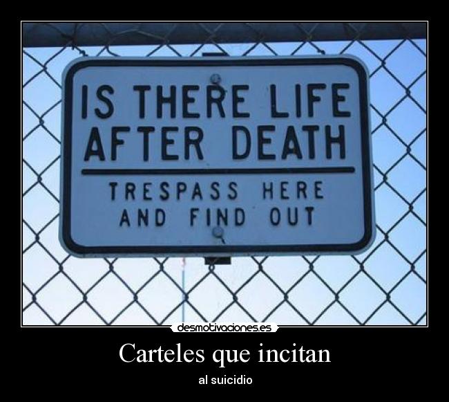 Carteles que incitan - al suicidio