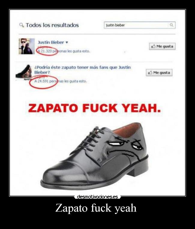 Zapato fuck yeah -