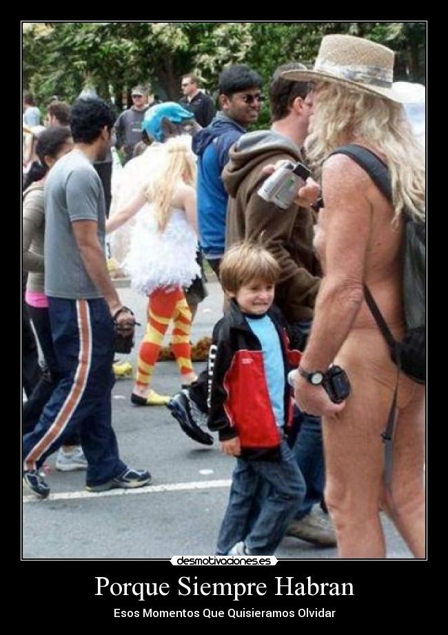 Porque Siempre Habran - Esos Momentos Que Quisieramos Olvidar