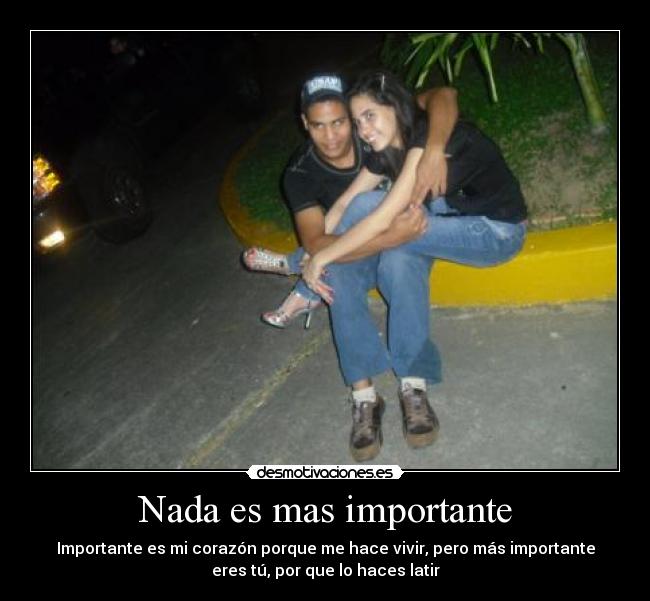 Nada es mas importante - 